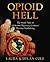 Opioid Hell: The Seedy Side...