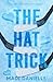 The Hat Trick (Denver Dragons Series)