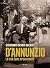 Gabriele D'Annunzio. La vita come opera d'arte