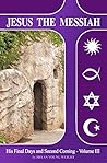 Jesus The Messiah...