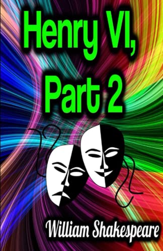 Henry VI, Part 2 - ILLUSTRATED