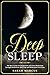 Deep Sleep: The Best Guide ...