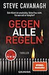 Gegen alle Regeln