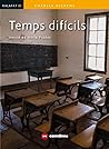 Temps difícils