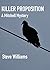 Killer Proposition: A Mitchell Mystery (Mitchell Mysteries)