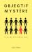 Objectif mystère