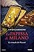 La papessa di Milano: Le cronache dei Visconti