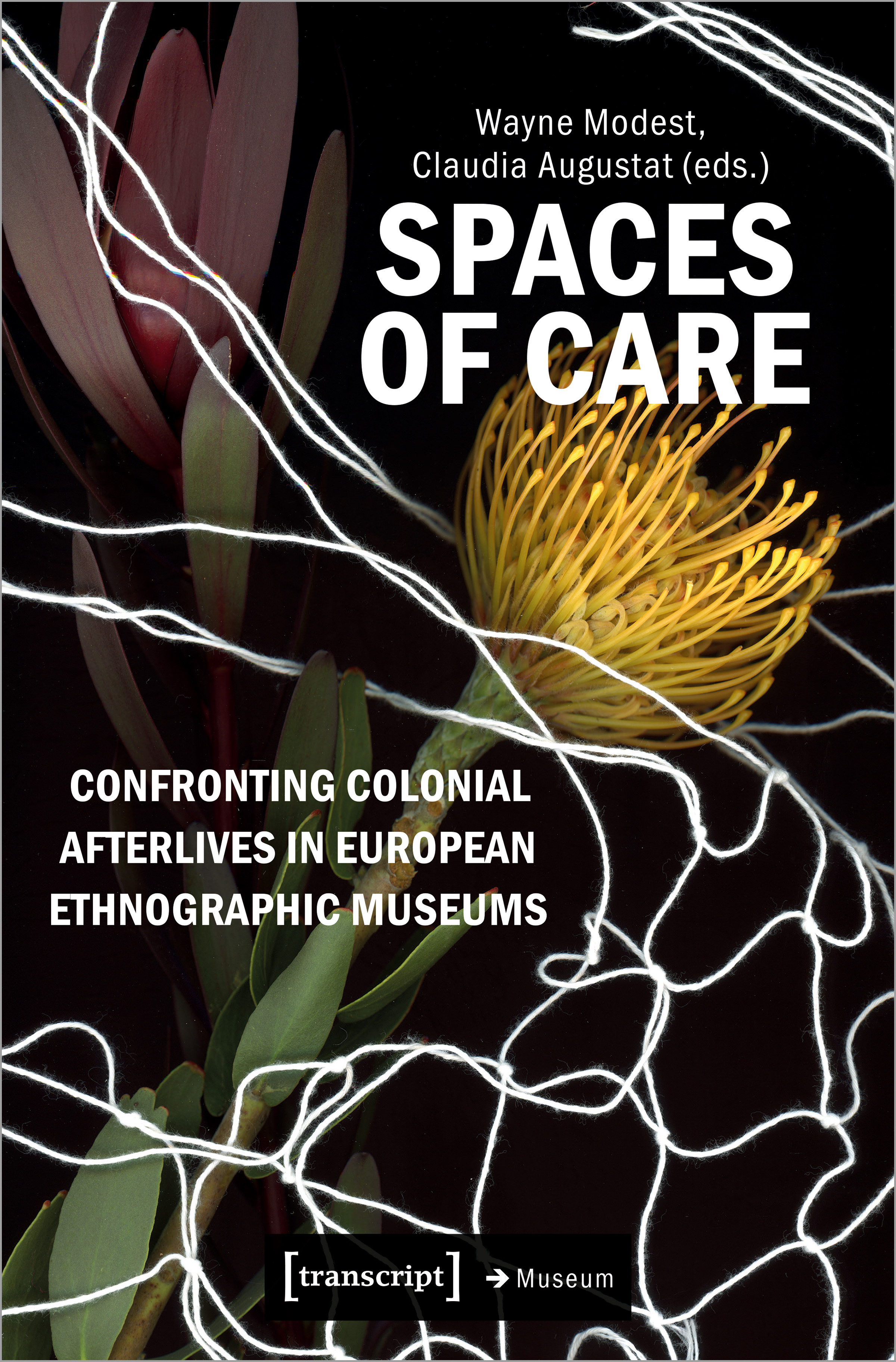 Spaces of Care: Confronting Colonial Afterlives in European Ethnographic Museums