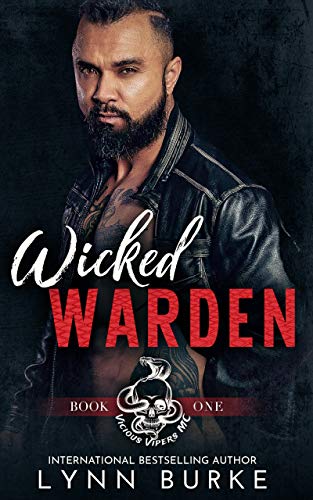Wicked Warden (Vicious Vipers MC #1)