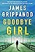 Goodbye Girl (Jack Swyteck #18)