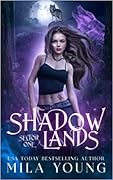 Shadowlands Sector, One (Shadowlands Sector, #1) 