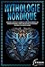 Mythologie Nordique: Découv...