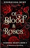 Of Blood & Roses