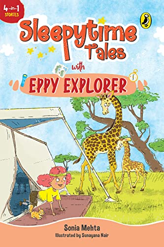 Sleepytime Tales with Eppy Explorer (Kindle Edition)