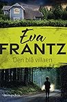 Den blå villaen by Eva Frantz