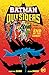 Batman and the Outsiders, V...