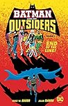 Batman and the Outsiders, Volume 3: End of the Line