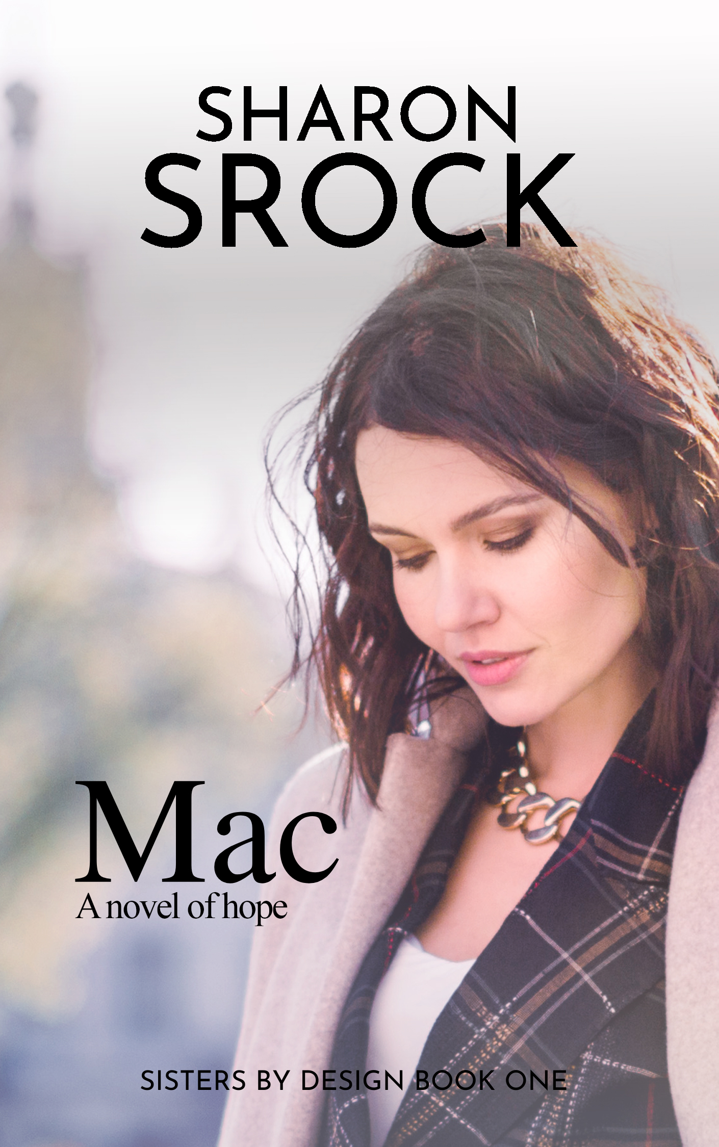 Mac (Sisters by Design, #1)