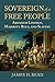 Sovereign of a Free People:...