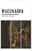 Macunaíma (Portuguese Edition)