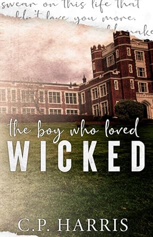 The Boy Who Loved Wicked