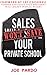 Sales Won't Save Your Business Private School by Joe Pardo