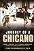 Journey of A Chicano: From ...