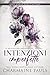 Intenzioni imperfette (La bellezza nell’imperfezione #1)