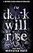 The Dark Will Rise (Twiligh...