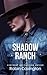 Shadow Ranch