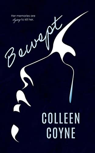 Bewept (Kindle Edition)