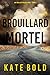 Brouillard Mortel (Un Thriller d'Alexa Chase – Tome 5) (French Edition)