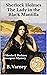 Sherlock Holmes The Lady in the Black Mantilla by J. B. Varney Sherlock Holmes The Lady in the Black Mantilla by J. B. Varney