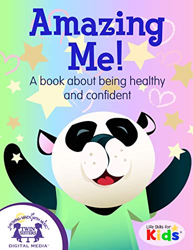 Amazing Me! (Life Skills For Kids)