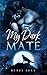 My Dark Mate