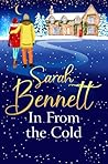 In From the Cold by Sarah   Bennett