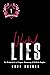 Wicked Lies (Wicked Girls o...