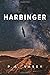 Harbinger: An Alien Invasio...