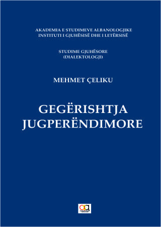 Gegërishtja jugperëndimore : studime gjuhësore : dialektologji