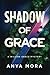 Shadow of Grace (A Willow Grace FBI Thriller)