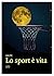 Lo sport è vita