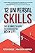 12 Universal Skills: The Be...