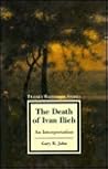 The Death of Ivan Ilich: An Interpretation (Twayne's Masterwork Studies)