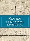 A jövő század reg...
