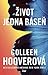 Život jedna báseň by Colleen Hoover