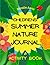 Children's Summer Nature Journal & Activity Book by Blue Doodle Books