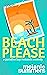Beach Please (Paradise Bay,...