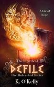 Defile: The First Seal
