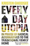 Everyday Utopia: ...