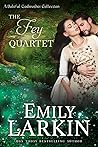 The Fey Quartet: A 4-in-1 collection of romance novellas (Baleful Godmother) The Fey Quartet: A 4-in-1 collection of romance novellas (Baleful Godmother)